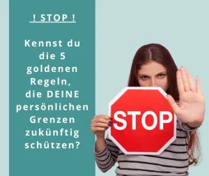 blog_Kennst_du_die_5_Regeln_die_deine_persönlichen_Grenzen_schützen